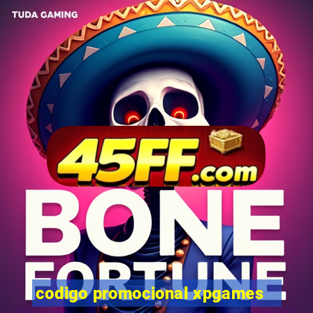 codigo promocional xpgames